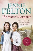 Book Cover for The Miner's Daughter by Jennie Felton