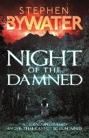 Book Cover for Night of the Damned by Stephen Bywater