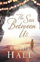 Book Cover for The Sea Between Us by Emylia Hall