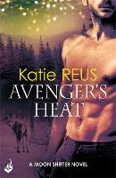 Book Cover for Avenger's Heat: Moon Shifter Book 4 by Katie Reus