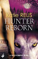 Book Cover for Hunter Reborn: Moon Shifter Book 5 by Katie Reus