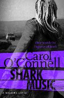 Book Cover for Shark Music by Carol O'Connell