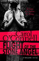 Book Cover for Flight of the Stone Angel by Carol O'Connell