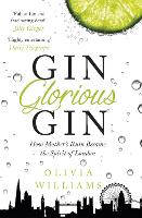 Book Cover for Gin Glorious Gin by Olivia Williams