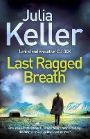 Book Cover for Last Ragged Breath (Bell Elkins, Book 4) by Julia Keller