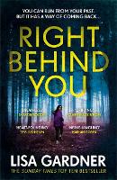 Book Cover for Right Behind You by Lisa Gardner