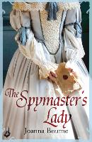 Book Cover for The Spymaster's Lady: Spymaster 2 (A series of sweeping, passionate historical romance) by Joanna (Author) Bourne