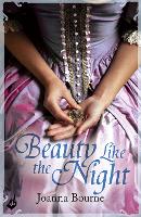 Book Cover for Beauty Like the Night: Spymaster 6 (A series of sweeping, passionate historical romance) by Joanna (Author) Bourne