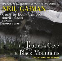 Book Cover for The Truth Is a Cave in the Black Mountains by Neil Gaiman