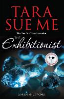 Book Cover for The Exhibitionist: Submissive 6 by Tara Sue Me