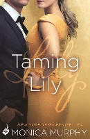 Book Cover for Taming Lily: The Fowler Sisters 3 by Monica Murphy