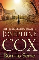 Book Cover for Born to Serve by Josephine Cox