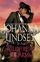 Book Cover for Wildfire In His Arms by Johanna Lindsey