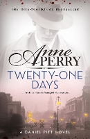 Book Cover for Twenty-One Days (Daniel Pitt Mystery 1) by Anne Perry