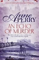 Book Cover for An Echo of Murder (William Monk Mystery, Book 23) by Anne Perry