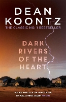 Book Cover for Dark Rivers of the Heart by Dean Koontz