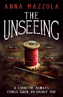 Book Cover for The Unseeing by Anna Mazzola