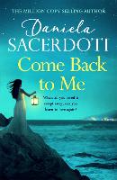 Book Cover for Come Back to Me (A Seal Island novel) by Daniela Sacerdoti