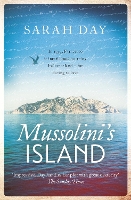 Book Cover for Mussolini's Island by Sarah Day