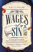 Book Cover for The Wages of Sin by Kaite Welsh