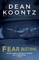 Book Cover for Fear Nothing (Moonlight Bay Trilogy, Book 1) by Dean Koontz