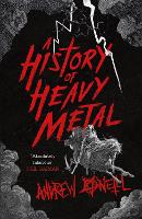 Book Cover for A History of Heavy Metal by Andrew O'Neill