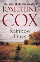 Book Cover for Rainbow Days by Josephine Cox