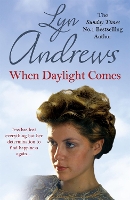 Book Cover for When Daylight Comes by Lyn Andrews