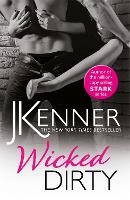 Book Cover for Wicked Dirty by J. Kenner
