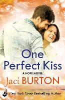 Book Cover for One Perfect Kiss: Hope Book 8 by Jaci (Author) Burton