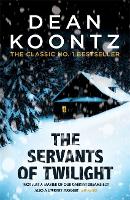 Book Cover for The Servants of Twilight by Dean Koontz