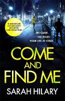 Book Cover for Come and Find Me  by Sarah Hilary