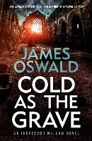 Book Cover for Cold as the Grave by James Oswald