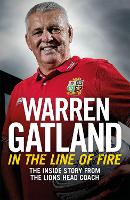 Book Cover for In the Line of Fire by Warren Gatland