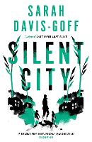 Book Cover for Silent City by Sarah Davis-Goff