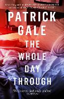 Book Cover for The Whole Day Through by Patrick Gale