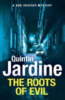 Book Cover for The Roots of Evil by Quintin Jardine