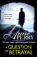 Book Cover for A Question of Betrayal (Elena Standish Book 2) by Anne Perry