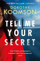 Book Cover for Tell Me Your Secret by Dorothy Koomson