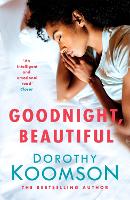 Book Cover for Goodnight, Beautiful by Dorothy Koomson