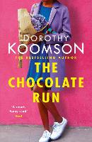 Book Cover for The Chocolate Run by Dorothy Koomson