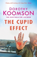 Book Cover for The Cupid Effect by Dorothy Koomson