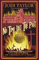 Book Cover for No Time Like The Past by Jodi Taylor