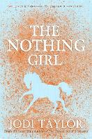 Book Cover for The Nothing Girl by Jodi Taylor