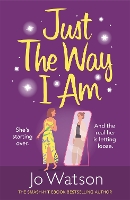 Book Cover for Just The Way I Am by Jo Watson