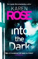 Book Cover for Into the Dark (The Cincinnati Series Book 5) by Karen Rose