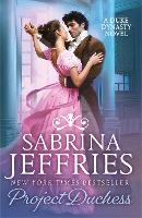 Book Cover for Project Duchess by Sabrina Jeffries