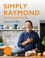 Book Cover for Simply Raymond  by Raymond Blanc