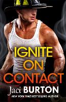 Book Cover for Ignite on Contact by Jaci (Author) Burton