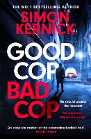 Book Cover for Good Cop Bad Cop by Simon Kernick